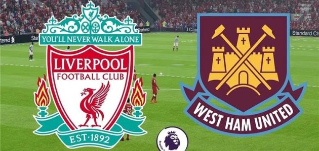 مشاهدة مباراة ليفربول ووست هام بث مباشر اليوم 25-04-2023 في الدوري الإنجليزي الممتاز